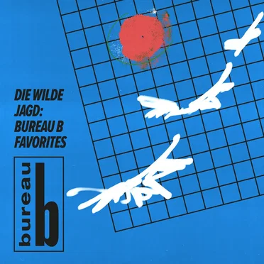 Die Wilde Jagd: Bureau B Favorites by Various Artists - album cover