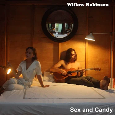 Sex and Candy by Willow Robinson - album cover