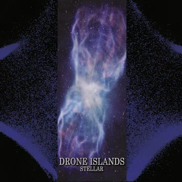 Drone Islands - Stellar by Various Artists - album cover
