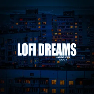 Lofi Dreams Ambient Beats by Oggy - album cover
