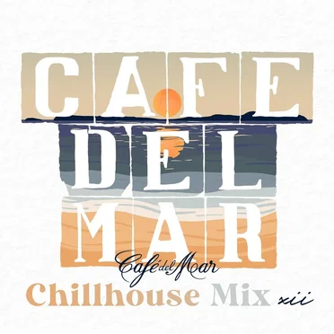Café del Mar Chillhouse Mix XII by Various Artists - album cover