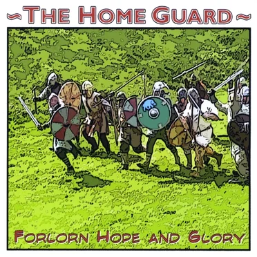 Forlorn Hope and Glory