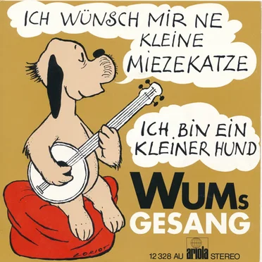 Ich wünsch mir ne kleine Miezekatze / Ich bin ein kleiner Hund