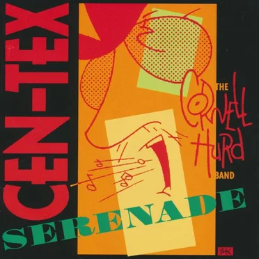 Cen-Tex Serenade by The Cornell Hurd Band - album cover