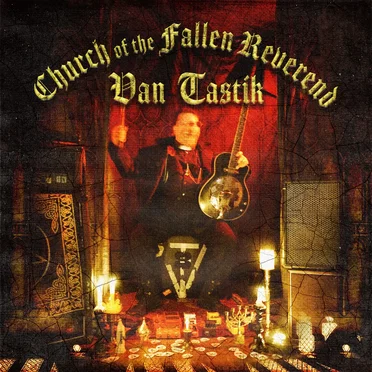 Church of the Fallen Reverend by Van Tastik - album cover