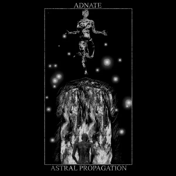 Astral Propagation