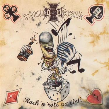 Rock'n'Roll az élet! by Rómeó vérzik - album cover