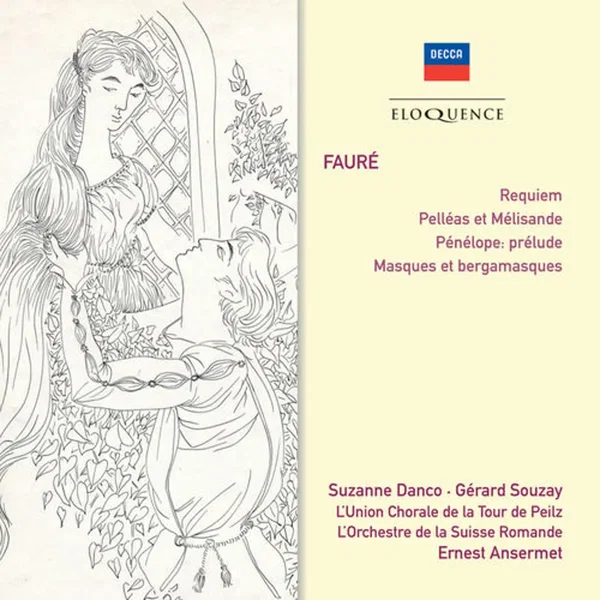 Requiem / Pelléas et Mélisande / Masques et Bergamasques