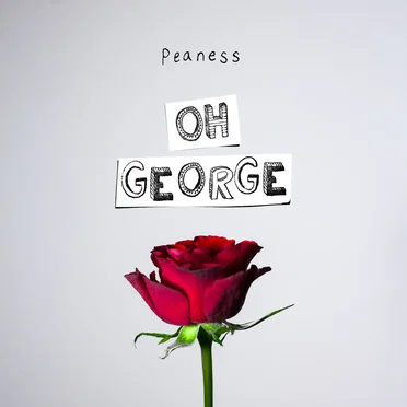 Oh George by Peaness - album cover