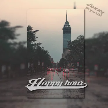Happy Hour by Jazzy Ryuuji - album cover