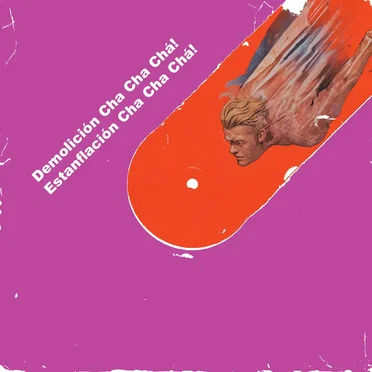 Demolición Cha Cha Chá! by El Puente de la Noche - album cover