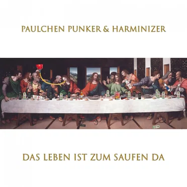 Das Leben ist zum Saufen da