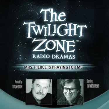 The Twilight Zone Radio Dramas, "Mrs. Pierce is Praying for Me" by Dennis Etchison - album cover