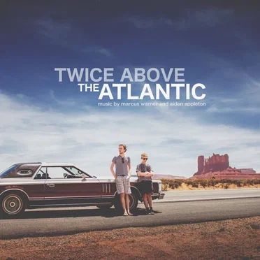 Twice Above the Atlantic by Marcus Warner - album cover
