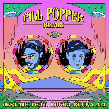 Pill Popper Remix
