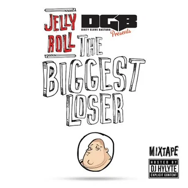 Biggest Loser by Jelly Roll - album cover