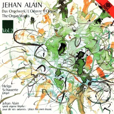Das Orgelwerk / L'Oeuvre d'Orgue / The Organ Works Vol. II