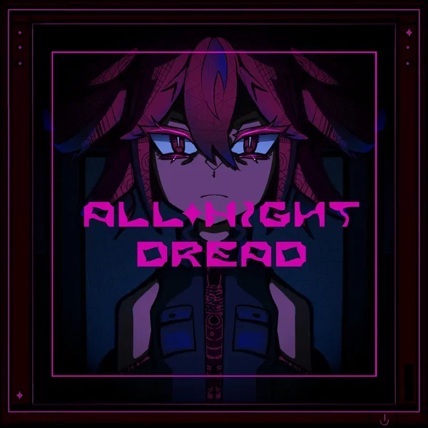 All Night Dread