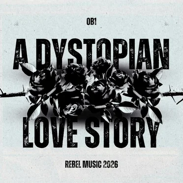 A Dystopian Love Story