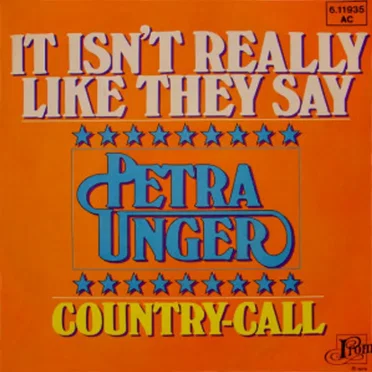 It Isn’t Really Like They Say / Country‐Call