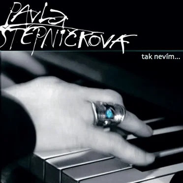 Tak nevím ... by Pavla Stepnickova - album cover