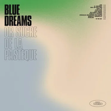 Blue Dreams, or Sucre de la pastéque by Psychic Markers - album cover