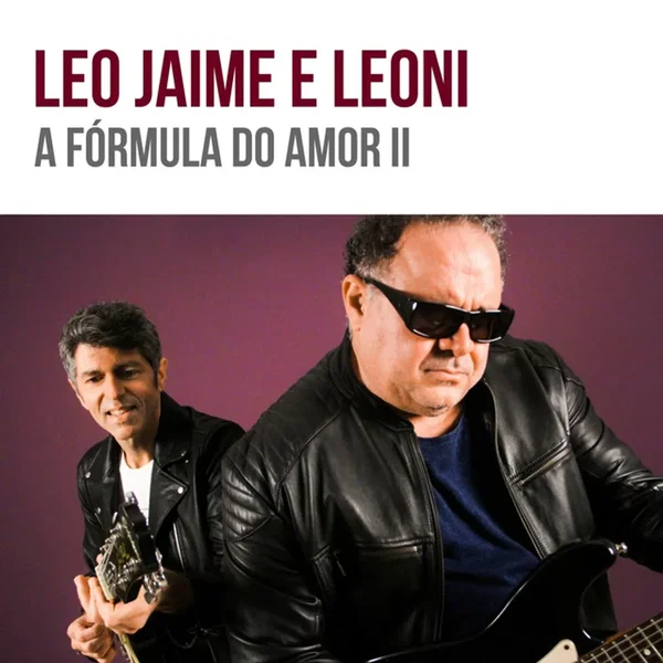 A Fórmula do Amor II