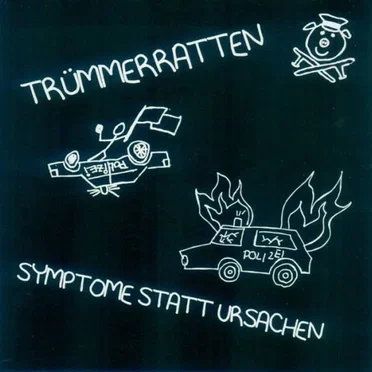 Trümmerratten / Symptome Statt Ursachen