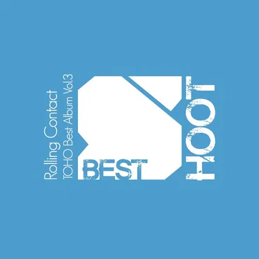 BEST SHOOT Vol.3 by Rolling Contact - album cover