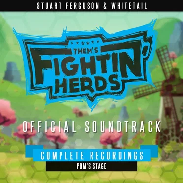 Them’s Fightin’ Herds (Complete Recordings – Pom’s Stage)