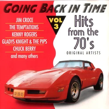 Going Back in Time: Hits From the 70’s, Volume 3 by Various Artists - album cover