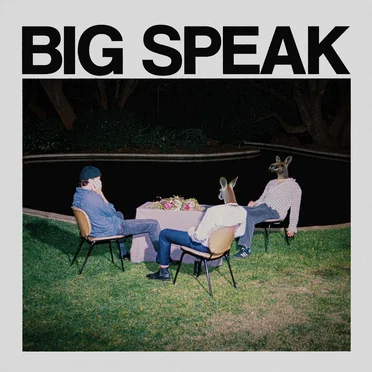 Big Speak