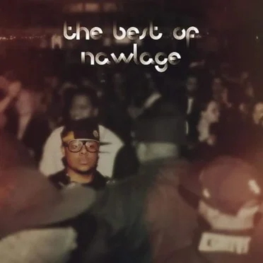 The best of Nawlage