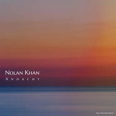 Andacht by Nolan Khan - album cover