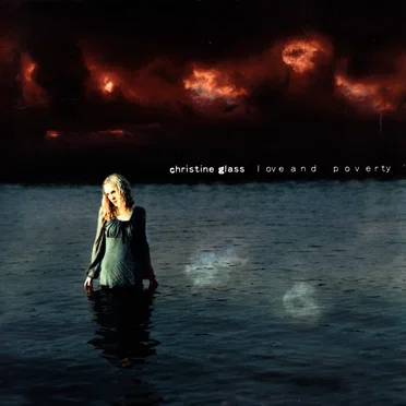 Love and Poverty by Christine Glass - album cover