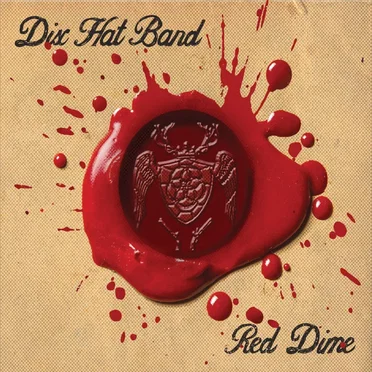 Red Dime by Dix Hat Band - album cover