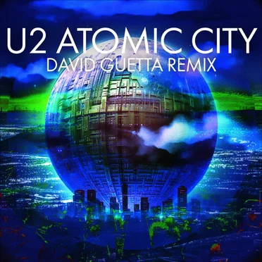 Atomic City (David Guetta remix)