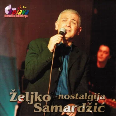 Nostalgija by Željko Samardžić - album cover