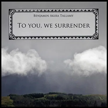 To You, We Surrender