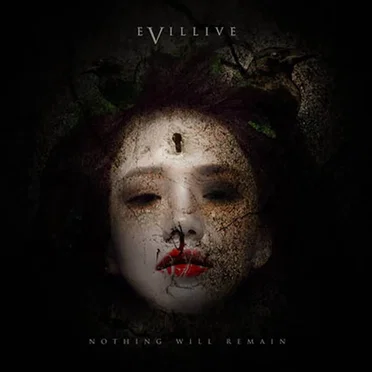 Nothing Will Remain by Evillive - album cover