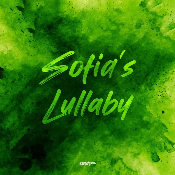 Sofia’s Lullaby
