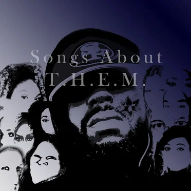 Songs About Them by Mr. C Ta Tha Lo - album cover