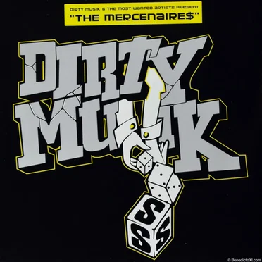 Dirty Musik & The Most Wanted Artists Present "The Mercenaire$" by Various Artists - album cover