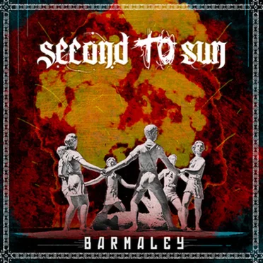 Barmaley by Second to Sun - album cover