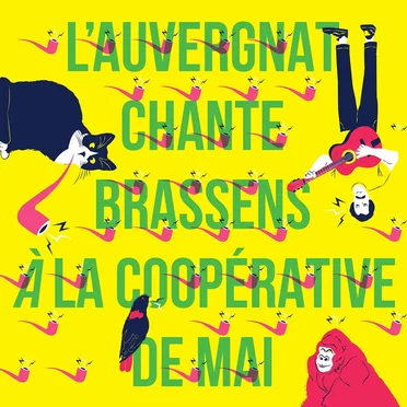 L’Auvergnat chante Brassens à la Coopérative de mai (Une compilation Brassens) by Various Artists - album cover