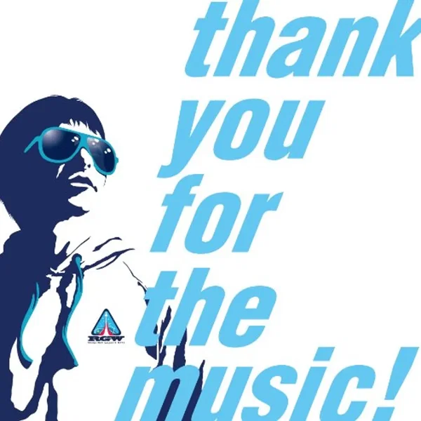 thank you for the music!