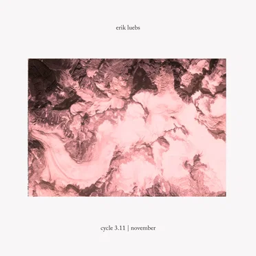 Cycle 3.11 | November by Erik Luebs - album cover