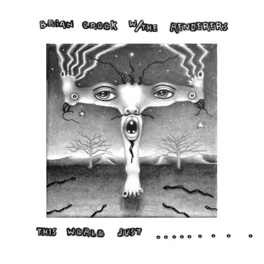 This World Just Eats Me Up Alive by Brian Crook - album cover