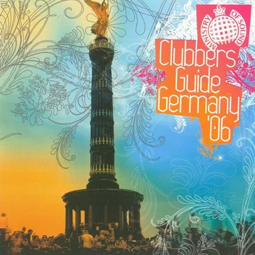 Ministry of Sound: Clubber’s Guide Germany ’06 by Various Artists - album cover