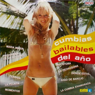 Cumbias bailables del año by Various Artists - album cover